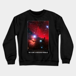 High Resolution Astronomy The Flame and Horsehead Nebulas Crewneck Sweatshirt